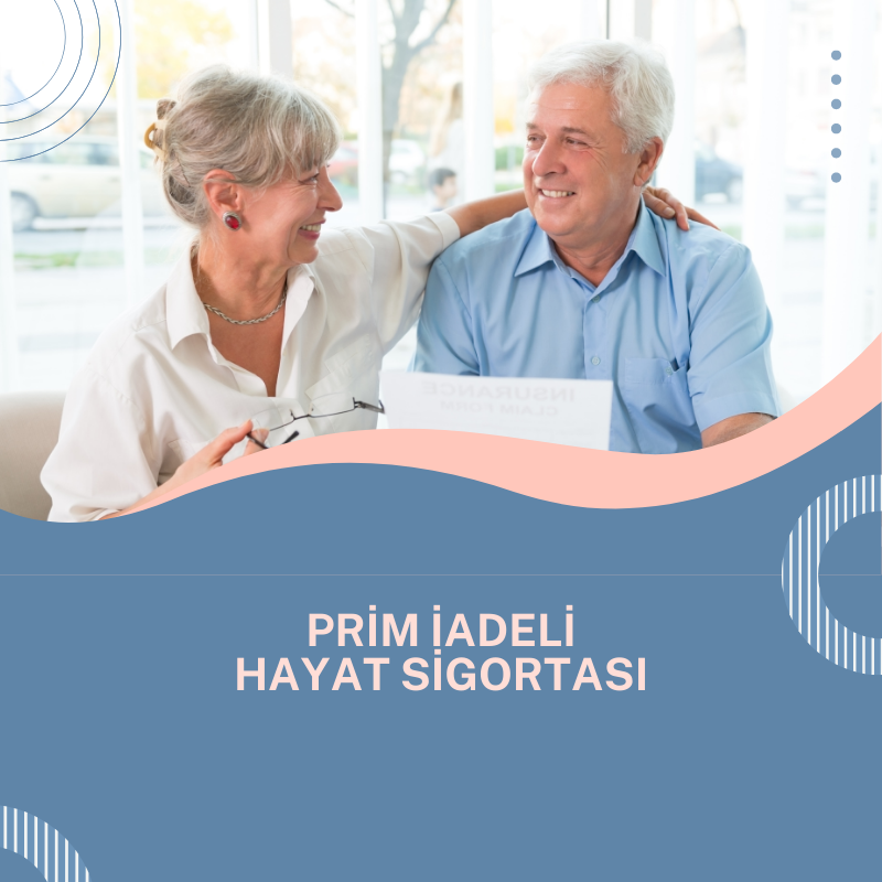 Prim iadeli Hayat Sigortası